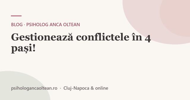 Gestionează conflictele în 4 pași!